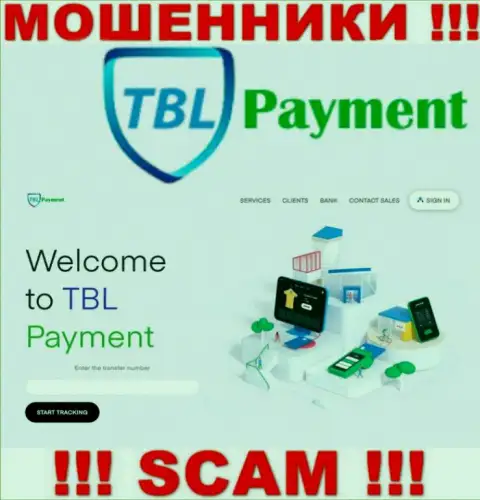 Если не желаете оказаться жертвой неправомерных действий TBL Payment, то будет лучше на TBL-Payment Org не заходить