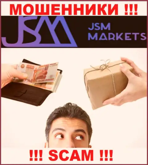 В дилинговом центре JSM Markets лишают средств игроков, требуя отправлять средства для погашения процентов и налога