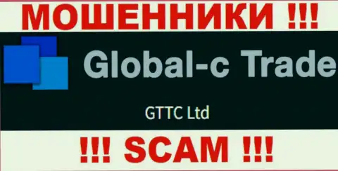 GTTC LTD - юридическое лицо internet разводил Глобал-С Трейд