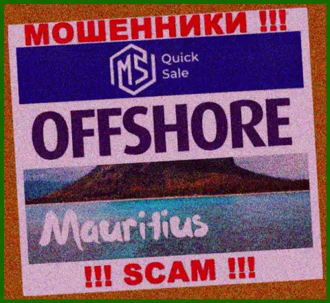 MS Quick Sale находятся в оффшорной зоне, на территории - Маврикий
