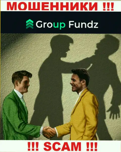 Group Fundz - это ВОРЫ, не надо верить им, если вдруг будут предлагать увеличить депозит