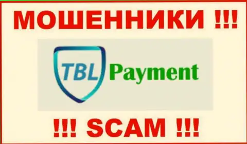 TBL Payment - это РАЗВОДИЛА ! СКАМ !!!