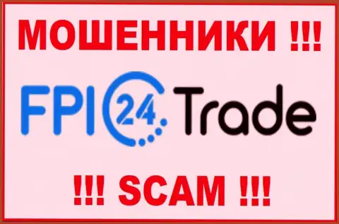 FPI24 Trade - это МАХИНАТОРЫ !!! SCAM !!!