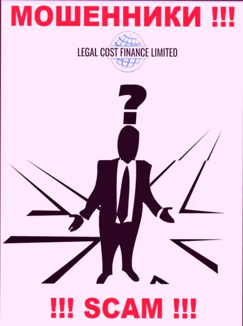 Махинаторы Legal Cost Finance Limited не желают, чтоб кто-то видел, кто руководит конторой