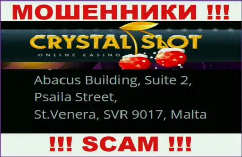 Abacus Building, Suite 2, Psaila Street, St.Venera, SVR 9017, Malta - адрес, по которому пустила корни компания Crystal Slot