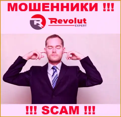 У компании RevolutExpert нет регулируемого органа, значит это хитрые интернет шулера !!! Будьте очень осторожны !!!