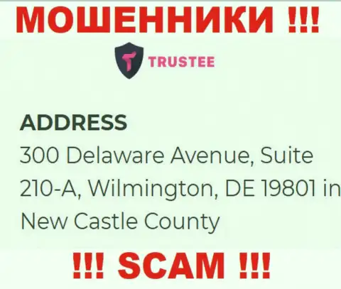 Организация Трасти Валлет находится в оффшорной зоне по адресу - 300 Delaware Avenue, Suite 210-A, Wilmington, DE 19801 in New Castle County, USA - явно интернет мошенники !!!