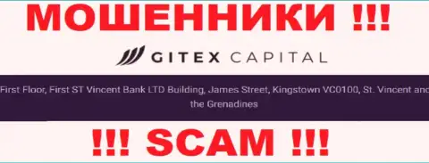 Все клиенты Gitex Capital будут оставлены без денег - эти мошенники отсиживаются в офшоре: First Floor, First ST Vincent Bank LTD Building, James Street, Kingstown VC0100, St. Vincent and the Grenadines